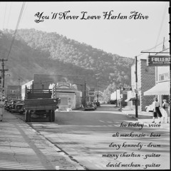 Never Leave Harlan Alive - Master