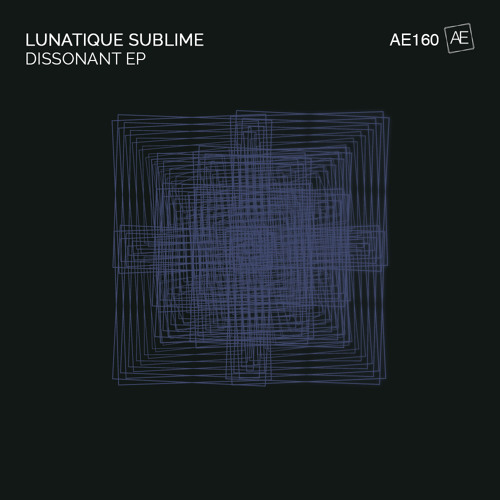 Lunatique Sublime - Dissonant (Original Mix)