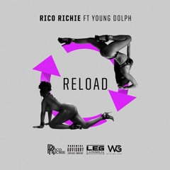 Reload ft Young Dolph (Prod by Southside)