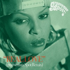 Real Love (grooveman Spot Remix)