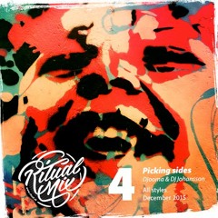 Ritual mix vol. 4 - DJooma &  DJ Johansson - "Picking sides"