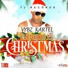 Vybz Kartel EVERYDAY IS CHRISTMAS