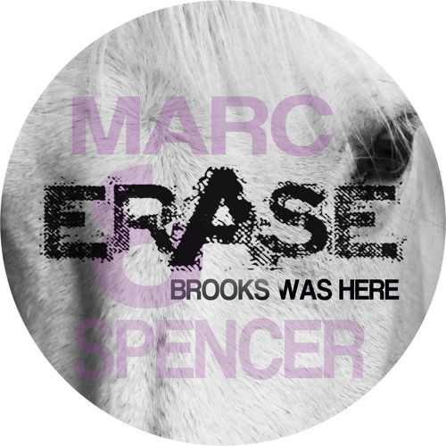 'Brooks Was Here ' Coming Out NOW!! BEATPORT FEATURED!!