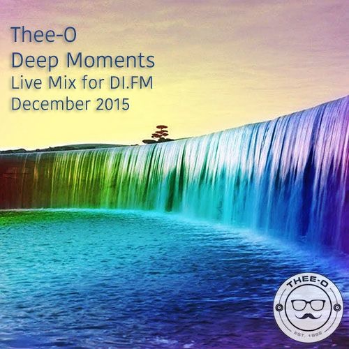 Deep Moments (Mix for DI.FM)