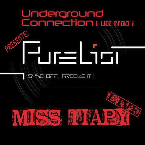 Radio show Spécial Purelist Présenté par Underground Connection 28 - 11 - 2015