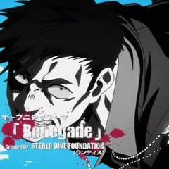 (ENGLISH) Gangsta OP - RENEGADE [Moni]