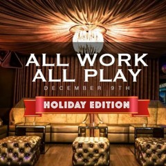 PSA @Hawthorn (All Work All Play, Holiday Edition) 12.9.15