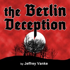The Berlin Deception - Chapter 2
