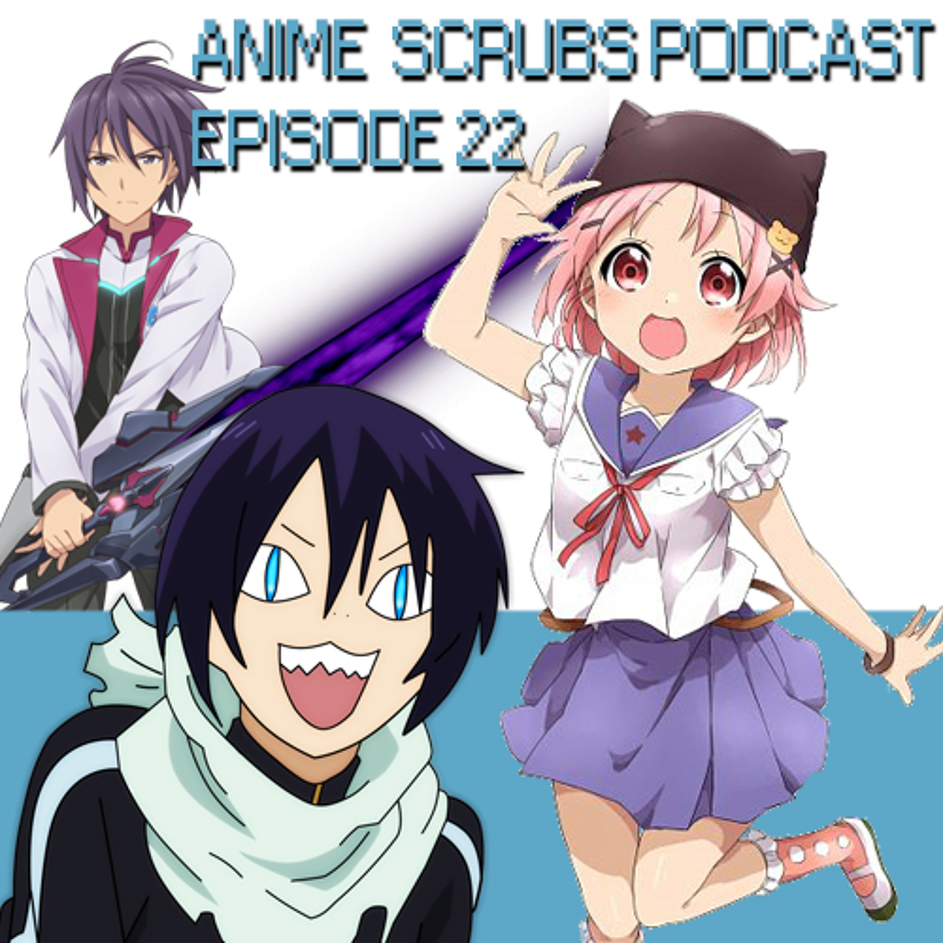 Episode 22 - Fall 2015 Season Windup and Gakkou Gurashi Mini Review
