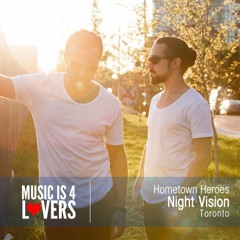 Hometown Heroes: Night Vision from Toronto [Musicis4Lovers.com]
