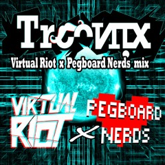 Virtual Riot X Pegboard Nerds Mix