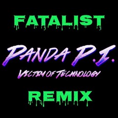 Panda P.I. - In Over Your Head (Fatalist Remix)