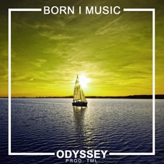 Born I Music - Odyssey (prod. TML)