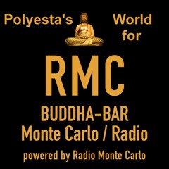 Polyesta for RMC Buddha-Bar Monte Carlo / Radio 2015
