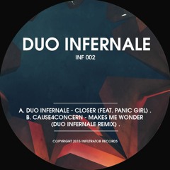 Cause4Concern - Makes Me Wonder (Duo Infernale Remix)