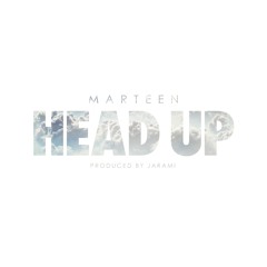 Marteen - Head Up (Produced by Jarami)