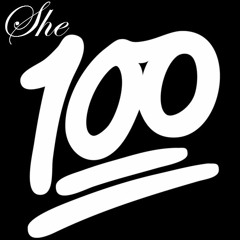 She 100 (Prod. Mjnichols)