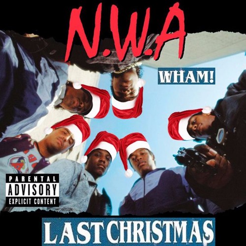 Straight Outta Last Christmas