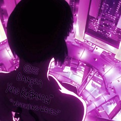 YUNG KU$ANAGI ~ WATCHING WAVES (PROD. GAMERA)