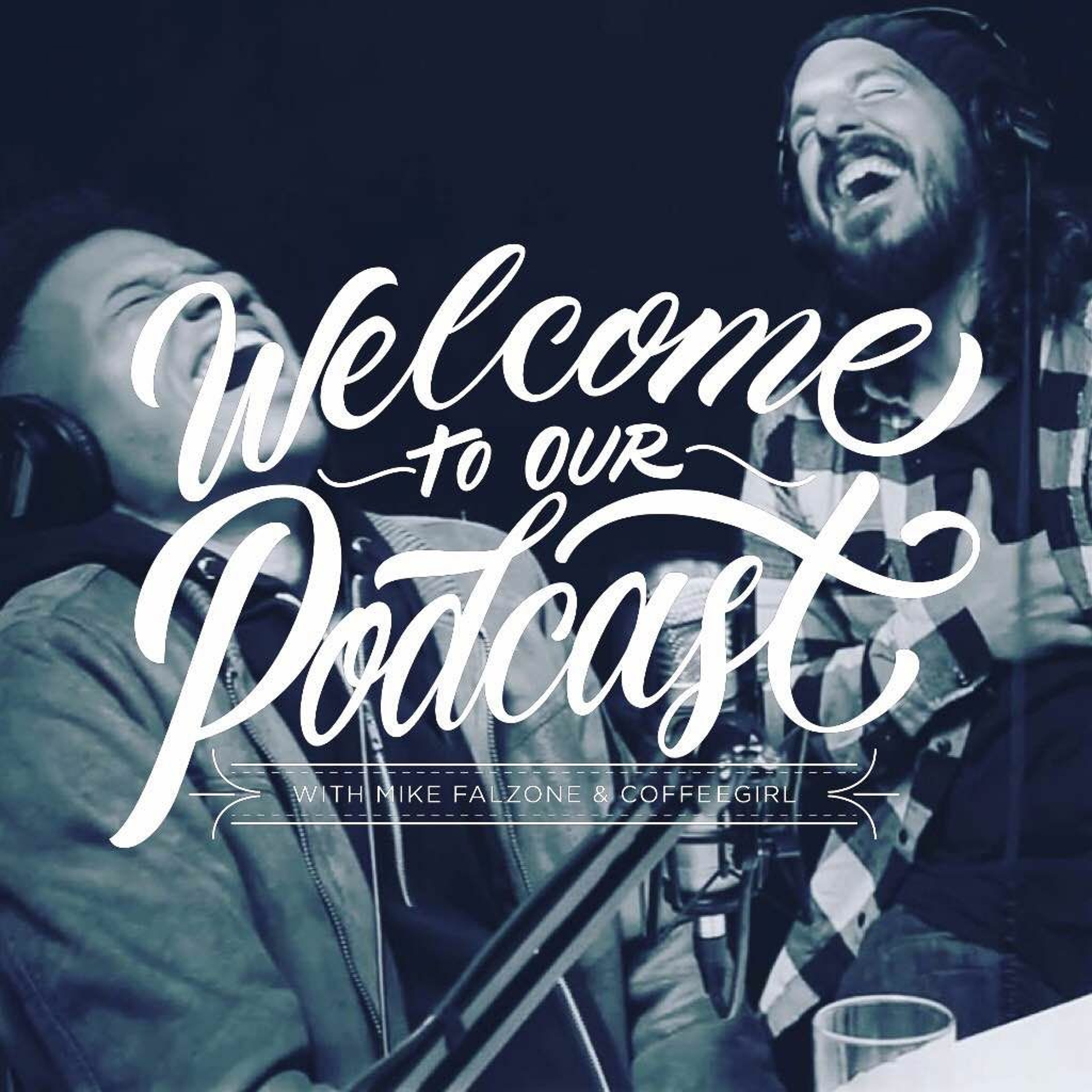 Welcome to Our Podcast