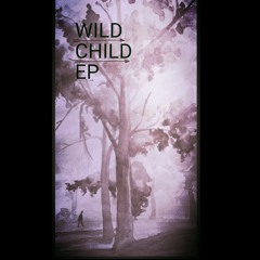The Wild Child EP