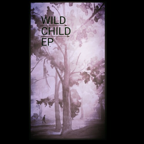 The Wild Child Anthem
