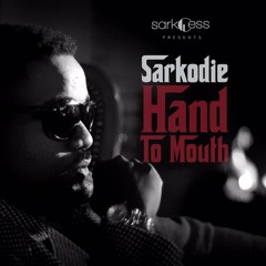 Sarkodie - Hand to Mouth(Prod.By Fortune