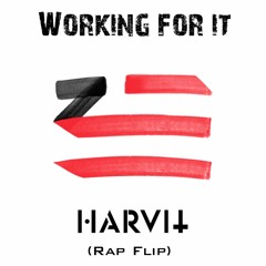 ZHU x Harvit x Skrillex x THEY. - Working For It (Rap Flip) - Click FREE Download for FULL VERSION