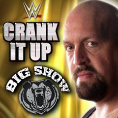 WWE: Crank It Up(Big Show)+AE(Arena Effect)