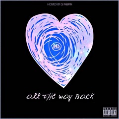 Kori Black - All The Way Back Mixtape