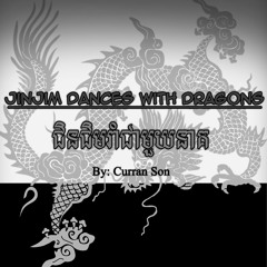 Jinjim Dances With Dragons