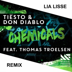 Tiesto & Don Diablo - Chemicals (Lia Lisse Remix)