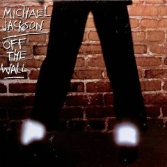 Michael Jackson - Off The Wall (Dj Fopp Re-Worked)
