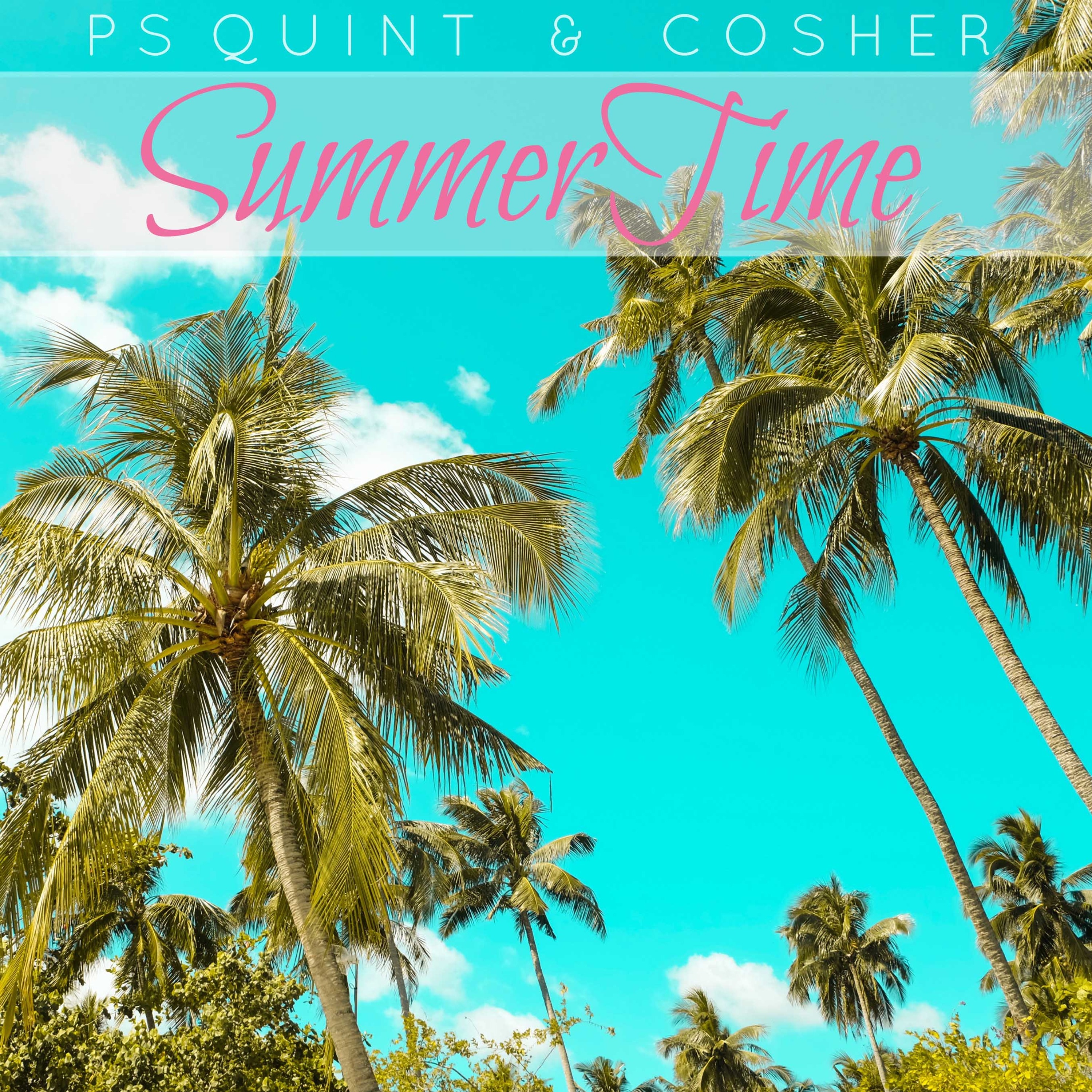 P S Quint & Cosher - Summertime episode artwork