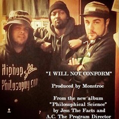 Jess The Facts - I Will Not Conform produced by Monstroe