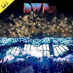 DWP15 - Main Stage [AFTER 1AMF REMIXED]
