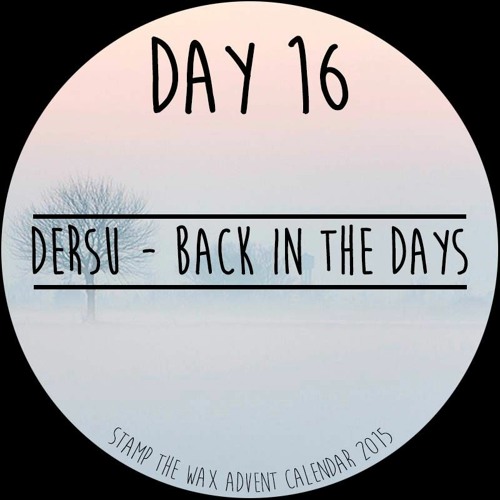 Dersu - Back In The Days