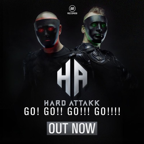 Hard Attakk - Go! Go!! Go!!! Go!!!!