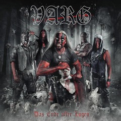 VARG - Das Ende Aller Lügen