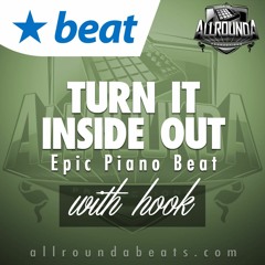 Instrumental With Hook - TURN IT INSIDE OUT (w/hook by Alicia Renee) - (Beat by Allrounda)