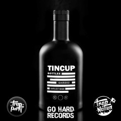Tincup - Bottles