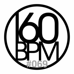 160BPM Playlist #69