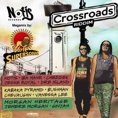 Notis Records Crossroads Riddim Megamix By Supersonic Sound