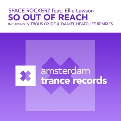 Space RockerZ Feat Ellie Lawson - So Out Of Reach (Dave Cold Remix)