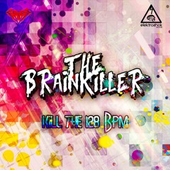 The Brainkiller - In The Funk [Out Now]