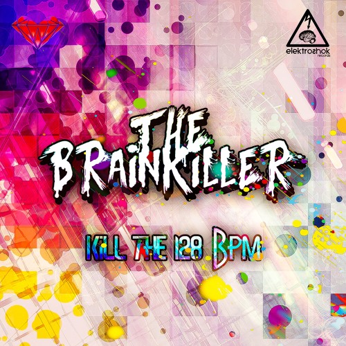The Brainkiller - In The Funk [Out Now]