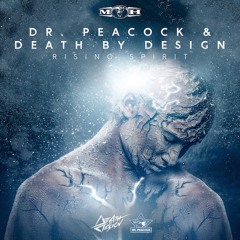 Dr. Peacock & Death By Design - Rising Spirit (Official Preview) - [MOHDIGI124]