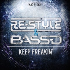 Re-Style & Bass-D - Keep Freakin (Official Preview) - [MOHDIGI121]