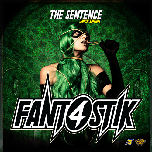 THE SENTENCE -JAP4N EDITION- / FANT4STIK (CROSSFADE)
