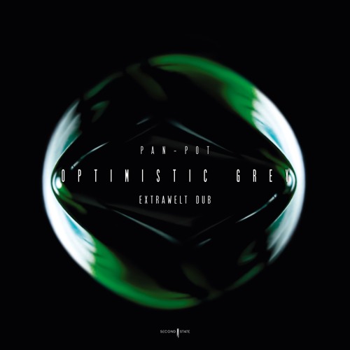 Pan-Pot - Optimistic Grey (Extrawelt Dub)